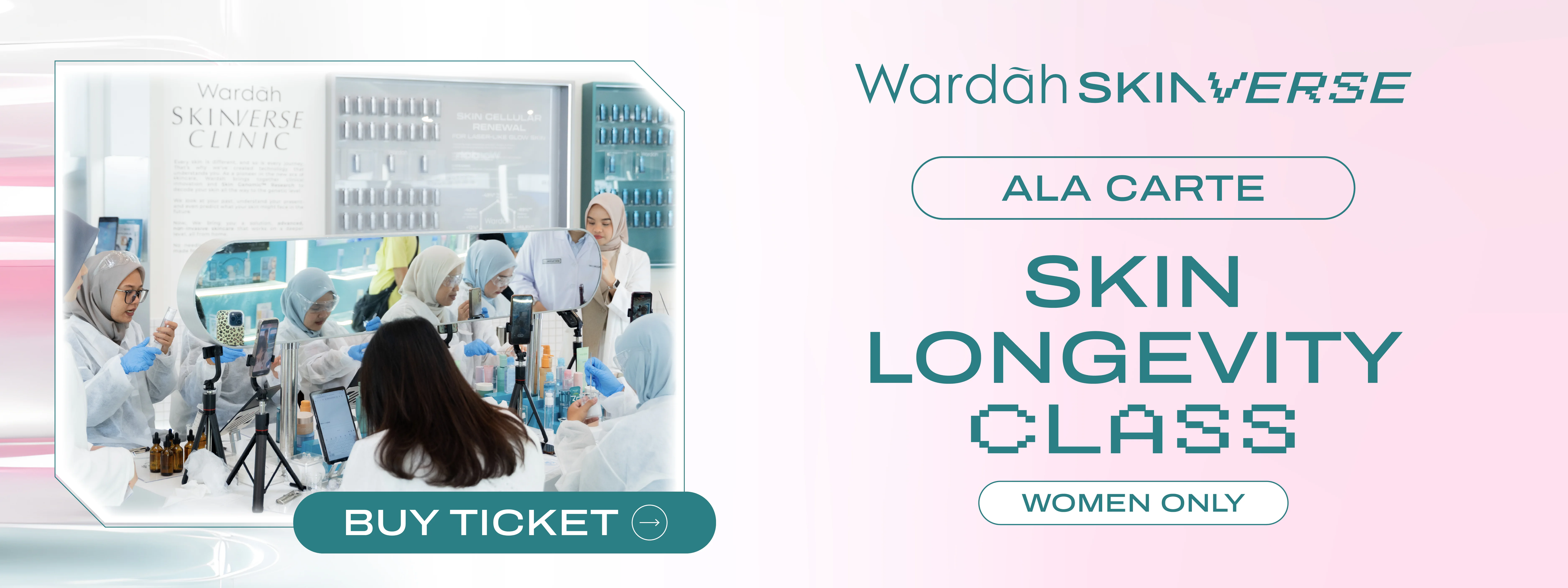 Wardah Skinverse - Skin Longevity Class